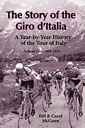 story of the giro ditalia a year by year history of the tour of italy volum