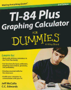 Ti 84 Plus Graphing Calculator For Dummies 2Nd Edition