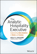Analytic Hospitality Executive Implementing Data Analytics In Hotels And Ca