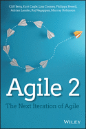 Agile 2 The Next Iteration Of Agile