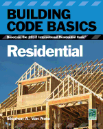 Building Code Basics Residential Based On The 2012 International Residentia