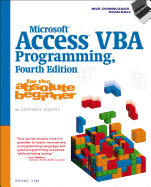 Microsoft Access Vba Programming For The Absolute Beginner