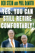 Yes You Can Still Retire Comfortably The Baby Boom Retirement Crisis And Ho