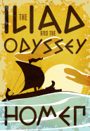 Iliad And The Odyssey