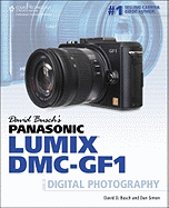david buschs panasonic lumix dmc gf1 guide to digital photography
