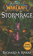World Of Warcraft Stormrage World Of Warcraft