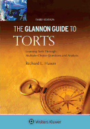 Glannon Guide To Torts Learning Torts Through Multiple Choice Questions And