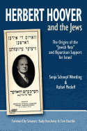 herbert hoover and the jews the origins of the jewish vote and bipartisan's