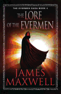 lore of the evermen the evermen saga book 4