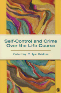 Self Control And Crime Over The Life Course