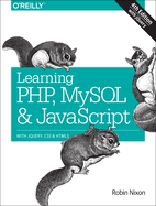 Learning Php Mysql And Javascript With Jquery Css And Html5