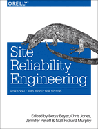 Site Reliability Engineering How Google Runs Production Systems
