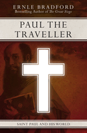 paul the traveller saint paul and his world