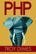 Php Learn Php Programming Quick And Easy