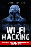Hacking Wifi Hacking Wireless Hacking For Beginners Step By Step