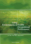 Using Environments To Enable Occupational Performance
