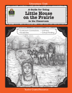 Guide For Using Little House On The Prairie In The Classroom