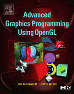 Advanced Graphics Programming Using Opengl
