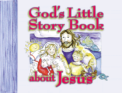 gods little story book about jesus