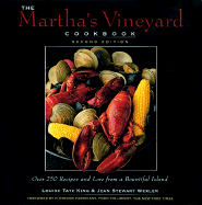 Marthas Vineyard Cookbook Over 250 Recipes And Lore From A Bountiful Island