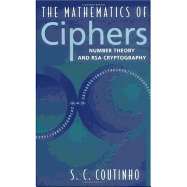 Mathematics Of Ciphers Number Theory And Rsa Cryptography