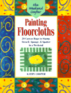 Weekend Crafter Painting Floorcloths 20 Canvas Rugs To Stamp Stencil Sponge