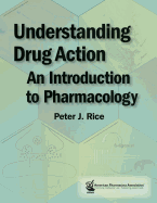 Understanding Drug Action An Introduction To Pharmacology