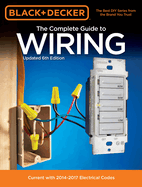 Black And Decker Complete Guide To Wiring 6Th Edition Current With 2014 201