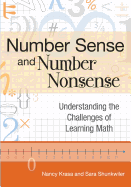Number Sense And Number Nonsense Understanding The Challenges Of Learning M