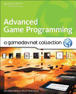 Advanced Game Programming A Gamedev Net Collection