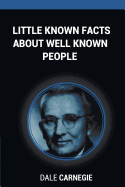 little known facts about well known people