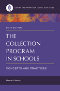 Collection Program In Schools Concepts And Practices
