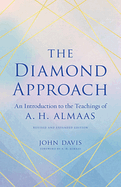 Diamond Approach An Introduction To The Teachings Of A H Almaas