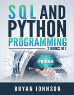 Sql And Python Programming 2 Books In 1