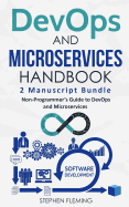 Devops And Microservices Handbook Non Programmers Guide To Devops And Micro