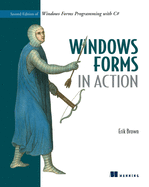 Windows Forms In Action Second Edition Of Windows Forms Programming With C