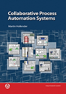 Collaborative Process Automation Systems
