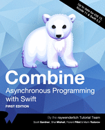 Combine Asynchronous Programming With Swift