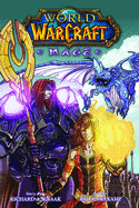 World Of Warcraft Mage Blizzard Legends