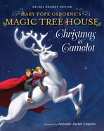 Magic Tree House Deluxe Holiday Edition Christmas In Camelot